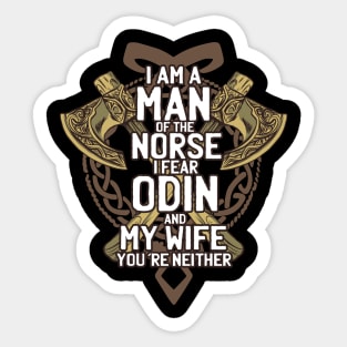 I Fear Odin & My Wife Sticker